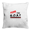 fear the goat Throw Pillow