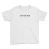 i'm the one Youth Tee