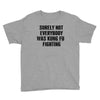 surely not everybody was kung fu fighting black color Youth Tee