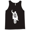 don't you forget about me Tank Top