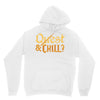quest &amp; chill Unisex Hoodie