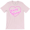 nasty woman T-Shirt