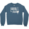 master baiter Crewneck Sweatshirt