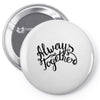always together Pin-back button