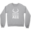 kiss my country ass Crewneck Sweatshirt