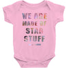 We Are Made of Star Stuff Baby Bodysuit