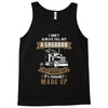 I Dont Always Fill Out A Logbook Tank Top