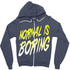 normal is boring Zipper Hoodie