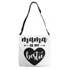 Mama is My Bestie Adjustable Strap Totes