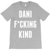 Dani Kind T-Shirt