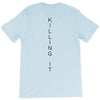 killing it back T-Shirt