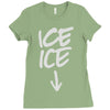 ice ice baby Ladies Fitted T-Shirt