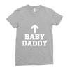 baby daddy funny new Ladies Fitted T-Shirt