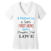 father is a son's first hero Women's V-Neck T-Shirt