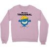 monsieur troudbal Crewneck Sweatshirt