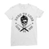 born to lose Ladies Fitted T-Shirt
