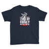 Life After Death Touch My Family And Find Out Youth Tee