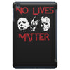 no lives matter iPad Mini