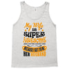 My Wife Is Super Awesome Her Husband Tank Top
