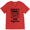 This Girl Is Taken By A Super Sexy June Boyfriend V-Neck Tee