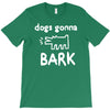 the janoskians dogs gonna bark T-Shirt