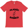 jalapeno business T-Shirt