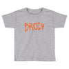 brody Toddler T-shirt