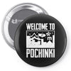 welcome to pochinki Pin-back button