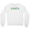 santa i'm a big fun Crewneck Sweatshirt