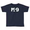 k 9 Toddler T-shirt