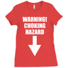 warning choking hazard printed Ladies Fitted T-Shirt