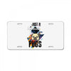 who loves pugs License Plate