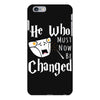 He Who Must Now Be Changed iPhone 6 Plus/6s Plus Case