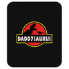 Daddysaurus Jurassic Park Mousepad