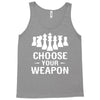 Chess Choose Your Weapon Tank Top