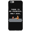 there is no princess iPhone 6/6s Case