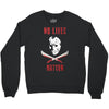 no lives matter 1 Crewneck Sweatshirt