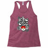 ichoose you Racerback Tank