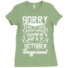This Girl Is Taken By A Super Sexy October Boyfriend Ladies Fitted T-Shirt