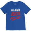 zero hair 100 awesome V-Neck Tee