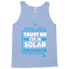 I Am An Engineer... Tank Top