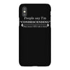 people say i'm condescending iPhoneX Case