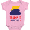 trump it like its hot Baby Bodysuit