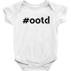 Ootd Outfit Of The Day Baby Bodysuit