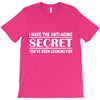 antiaging secret T-Shirt