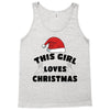 this girl loves christmas Tank Top