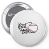 best dad ever 3 Pin-back button