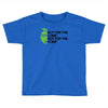 in it for the outcome Toddler T-shirt