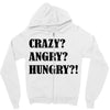 crazy angry hungry Zipper Hoodie