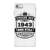 Made In 1943 And Still Awesome iPhone 7 Case